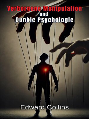 cover image of Verborgene Manipulation und Dunkle Psychologie